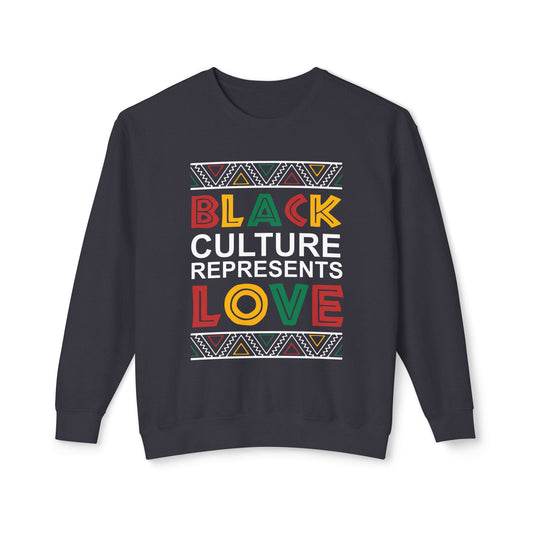 Black Culture Represents Love Sweatshirt
