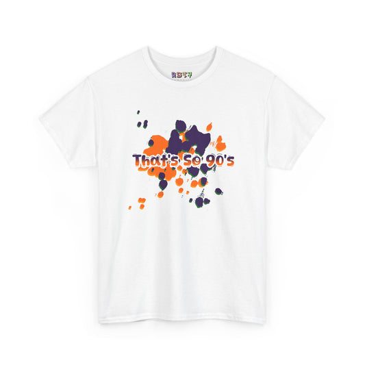That's So 90s T-Shirt
